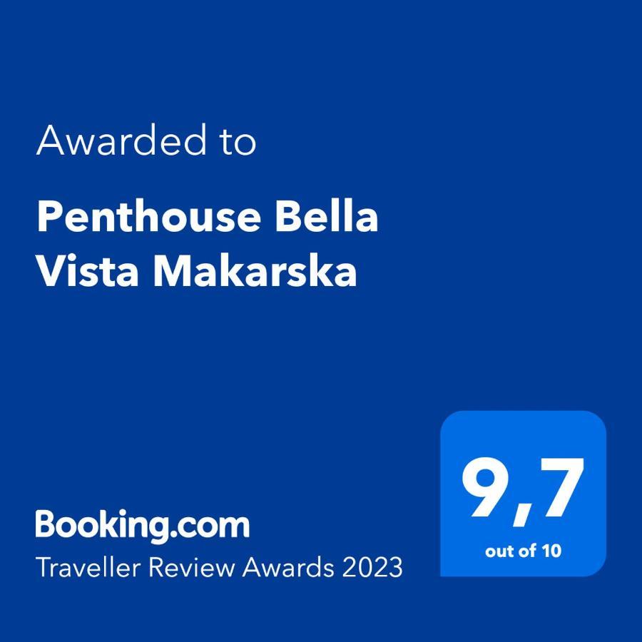 Penthouse Bella Vista Makarska Apartment Exterior photo